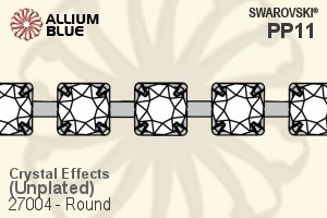 スワロフスキー ラウンド Cupchain (27004) PP11, Unメッキ, 00C - クリスタル エフェクト