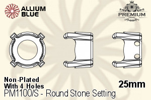 PREMIUM Round Stone Setting (PM1100/S), With Sew-on Holes, 25mm, Unplated Brass