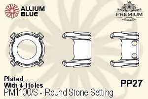 PREMIUM Round Stone Setting (PM1100/S), With Sew-on Holes, PP27 (3.4 - 3.5mm), Plated Brass - ウインドウを閉じる