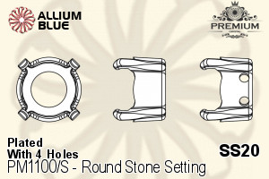 PREMIUM Round Stone Setting (PM1100/S), With Sew-on Holes, SS20 (4.6 - 4.8mm), Plated Brass - Haga Click en la Imagen para Cerrar