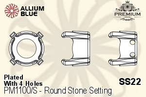 PREMIUM Round Stone Setting (PM1100/S), With Sew-on Holes, SS22 (4.9 - 5.1mm), Plated Brass - Click Image to Close