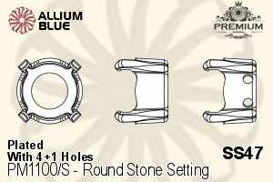 PREMIUM Round Stone Setting (PM1100/S), With Sew-on Holes, SS47 (10.2 - 10.5mm), Plated Brass - Haga Click en la Imagen para Cerrar
