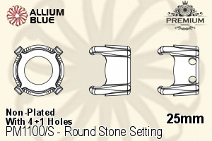 PREMIUM Round Stone Setting (PM1100/S), With Sew-on Holes, 25mm, Unplated Brass