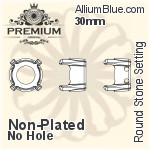 PREMIUM Round Stone Setting (PM1100/S), No Hole, 30mm, Unplated Brass