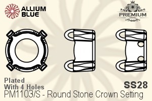 PREMIUM Round Stone Crown Setting (PM1103/S), With Sew-on Holes, SS28, Plated Brass - 关闭视窗 >> 可点击图片