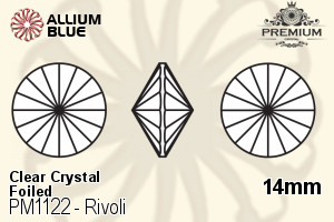 PREMIUM Rivoli (PM1122) 14mm - Clear Crystal With Foiling - 关闭视窗 >> 可点击图片