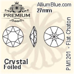 PREMIUM Flat Chaton (PM1201) 27mm - Clear Crystal With Foiling