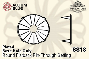 PREMIUM Round フラットバック Pin-Through 石座, (PM2001/S), ピン スルー, SS18 (4.4mm), メッキあり 真鍮