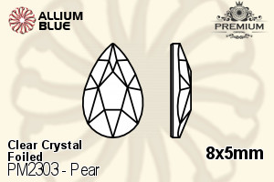 PREMIUM Pear Flat Back (PM2303) 8x5mm - Clear Crystal With Foiling - Click Image to Close