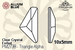 プレミアム Triangle Alpha Flat Back (PM2738) 10x5mm - クリスタル 裏面フォイル - ウインドウを閉じる