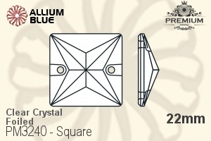 PREMIUM Square Sew-on Stone (PM3240) 22mm - Clear Crystal With Foiling - Haga Click en la Imagen para Cerrar