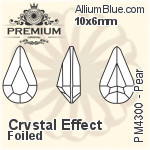 PREMIUM Pear Fancy Stone (PM4300) 10x6mm - Crystal Effect With Foiling