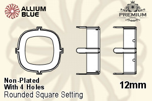 PREMIUM Cushion Cut Setting (PM4470/S), With Sew-on Holes, 12mm, Unplated Brass - Click Image to Close