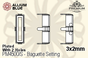 PREMIUM Baguette Setting (PM4500/S), With Sew-on Holes, 3x2mm, Plated Brass - 關閉視窗 >> 可點擊圖片