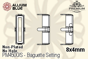 PREMIUM Baguette Setting (PM4500/S), No Hole, 8x4mm, Unplated Brass