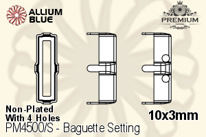 PREMIUM Baguette 石座, (PM4500/S), 縫い穴付き, 10x3mm, メッキなし 真鍮