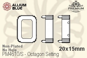 PREMIUM Octagon Setting (PM4610/S), No Hole, 20x15mm, Unplated Brass - Click Image to Close