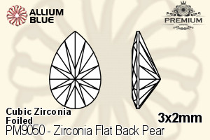 PREMIUM Zirconia Flat Back Pear (PM9050) 3x2mm - Cubic Zirconia With Foiling