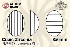 PREMIUM Zirconia Slice (PM9903) 8x6mm - Cubic Zirconia
