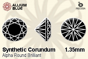Preciosa Alpha Round Brilliant (RDC) 1.35mm - Synthetic Corundum - Click Image to Close