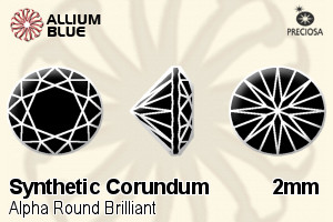 プレシオサ Alpha ラウンド Brilliant (RBC) 2mm - Synthetic Corundum