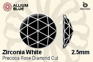 プレシオサ Rose Diamond Cut (RODC) 2.50mm - Zirconia White