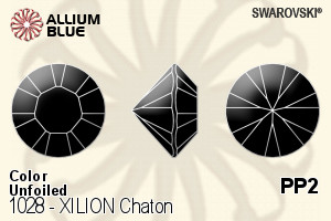 Swarovski XILION Chaton (1028) PP2 - Color Unfoiled