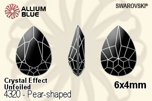 Swarovski Pear-shaped Fancy Stone (4320) 6x4mm - Crystal Effect Unfoiled
