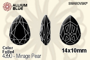 スワロフスキー Mirage Pear ファンシーストーン (4390) 14x10mm - カラー 裏面プラチナフォイル - ウインドウを閉じる