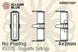 Swarovski Baguette Settings (4500/S) 6x2mm - No Plating - Haga Click en la Imagen para Cerrar