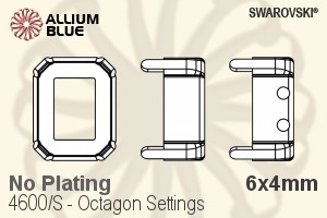 Swarovski Octagon Settings (4600/S) 6x4mm - No Plating - Click Image to Close