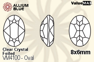 ValueMAX Oval Fancy Stone (VM4100) 8x6mm - Clear Crystal With Foiling