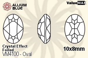 ValueMAX Oval Fancy Stone (VM4100) 10x8mm - Crystal Effect With Foiling - 关闭视窗 >> 可点击图片