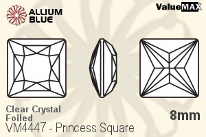 ValueMAX Princess Square Fancy Stone (VM4447) 8mm - Clear Crystal With Foiling - 關閉視窗 >> 可點擊圖片