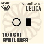 15/0 Hex Cut Small (DBSC) (1.3mm)