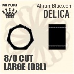 8/0 Hex Cut Large (DBLC) (3.0mm)